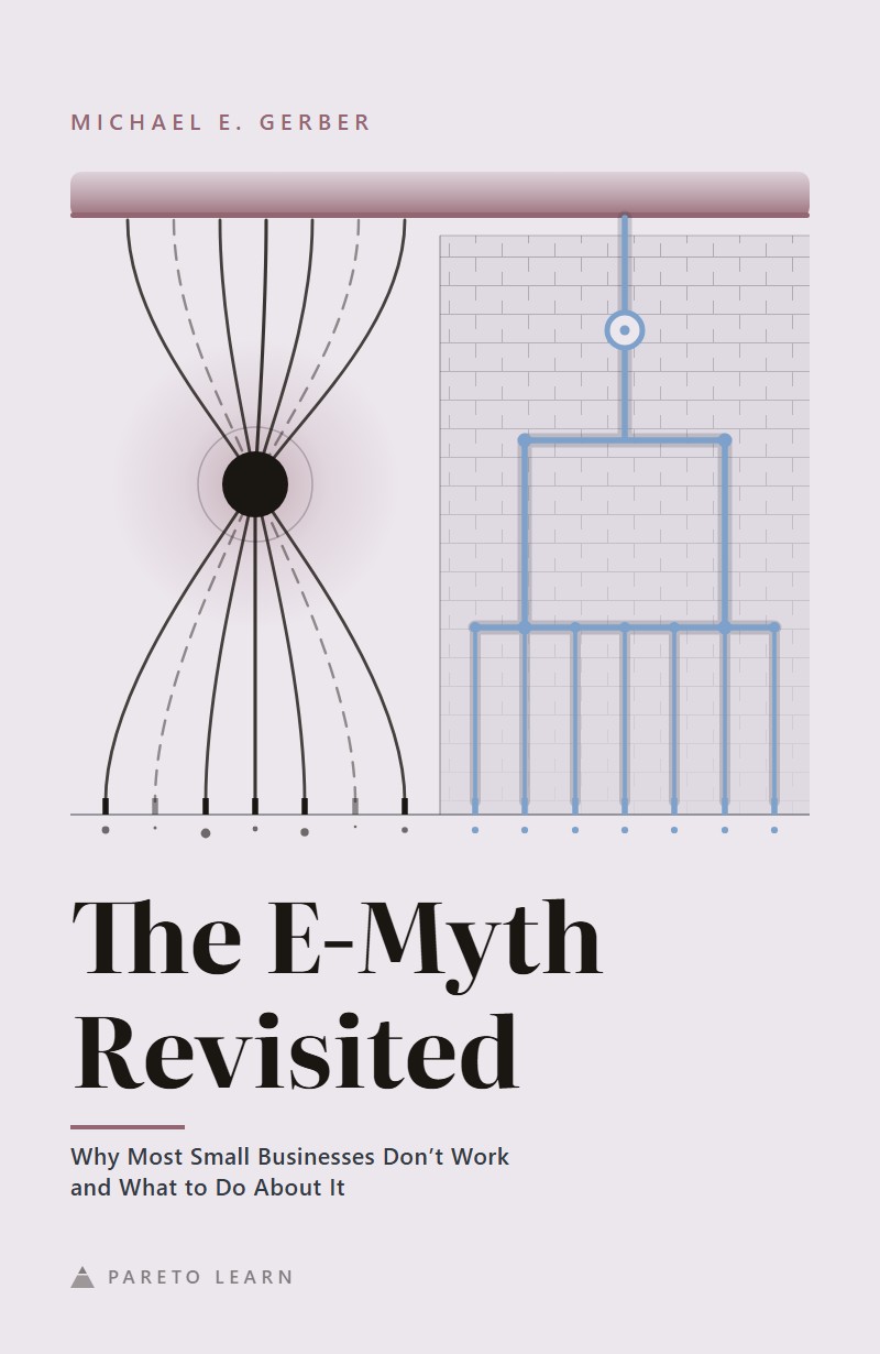 The E-Myth Revisited