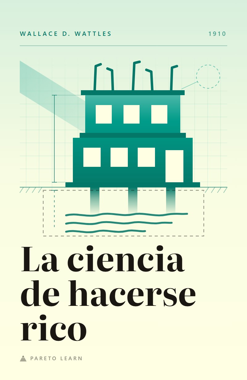 La ciencia de hacerse rico