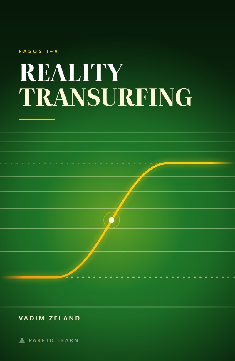 Reality Transurfing (Pasos I-V)