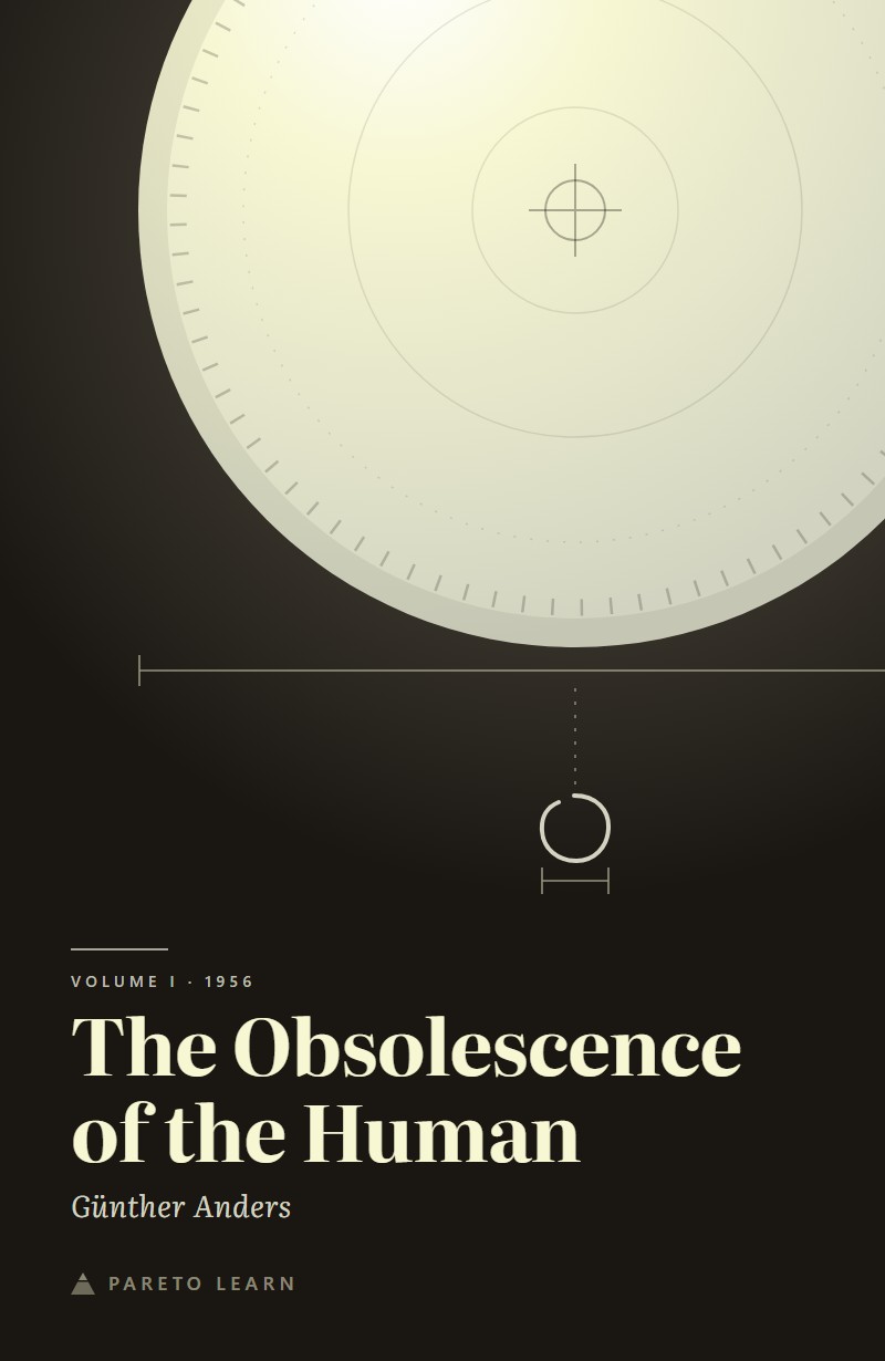 The Obsolescence of the Human